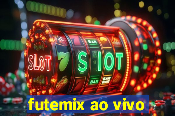 futemix ao vivo